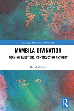 portada Mambila Divination: Framing Questions, Constructing Answers (Routledge Studies in Anthropology) 