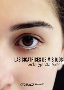 portada Las Cicatrices de mis Ojos