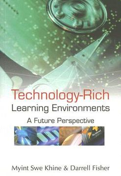 portada technology-rich learning environments: a future perspective