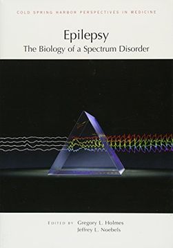 portada Epilepsy: The Biology of a Spectrum Disorder (in English)
