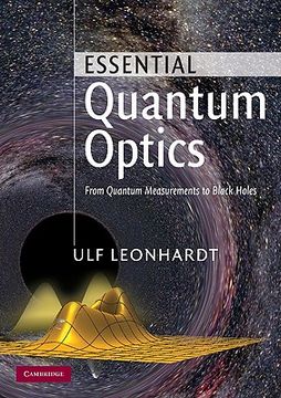 portada Essential Quantum Optics: From Quantum Measurements to Black Holes (en Inglés)