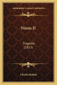 portada Ninus II: Tragedie (1815) (en Francés)