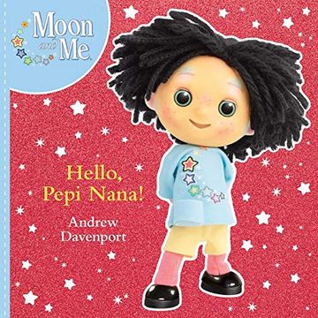 portada Hello, Pepi Nana! (Moon and me) (en Inglés)