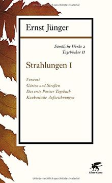 portada Sämtliche Werke - Band 2: Tagebücher II: Strahlungen I (en Alemán)