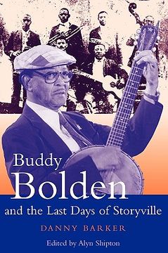 portada buddy bolden and the last days of storyville (in English)