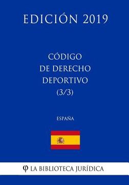 portada Código de Derecho Deportivo (3/3) (España) (Edición 2019)