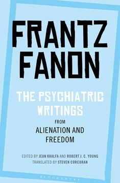 portada The Psychiatric Writings From Alienation and Freedom (en Inglés)
