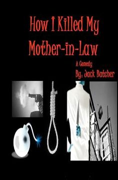 portada how i killed my mother-in-law