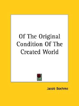 portada of the original condition of the created world (in English)