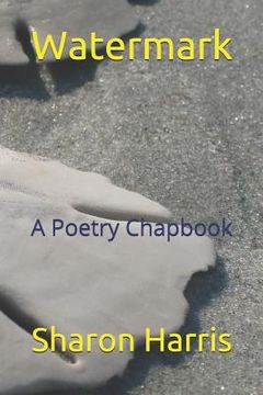 portada Watermark: A Poetry Chapbook (in English)
