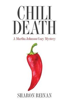 portada Chili Death: A Martha Johnson Cozy Mystery (en Inglés)