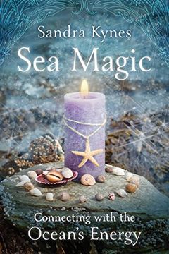 portada Sea Magic: Connecting With the Ocean'S Energy (en Inglés)