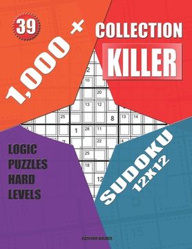 portada 1,000 + Collection sudoku killer 12x12: Logic puzzles hard levels (en Inglés)
