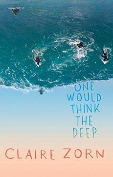 portada One Would Think the Deep (Paperback) (en Inglés)