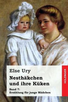 portada Nesthäkchen und ihre Küken (en Alemán)