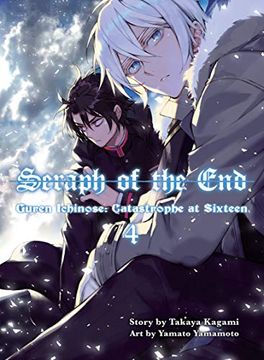 portada Seraph of the End, 4: Guren Ichinose: Catastrophe at Sixteen (en Inglés)
