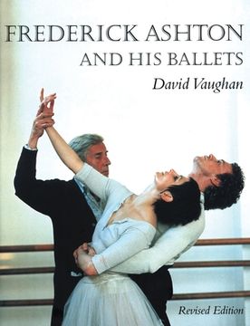 portada Frederick Ashton and His Ballets (en Inglés)