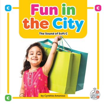 portada Fun in the City: The Sound of Soft C (en Inglés)