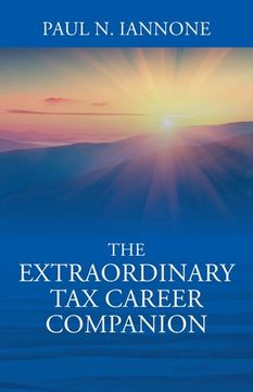 portada The Extraordinary Tax Career Companion (in English)