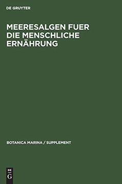 portada Meeresalgen Fuer die Menschliche Ernährung (Botanica Marina (en Alemán)