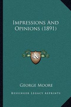 portada impressions and opinions (1891) (en Inglés)