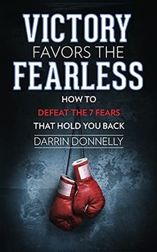 portada Victory Favors the Fearless: How to Defeat the 7 Fears That Hold you Back: 5 (Sports for the Soul) (en Inglés)