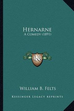 portada hernarne: a comedy (1891) (en Inglés)