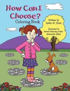 portada How Can I Choose?: Coloring Book (in English)