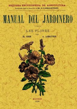 portada Manual del Jardinero. Las Flores