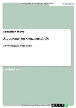 portada Argumente zur Ganztagsschule