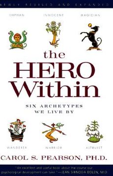 portada The Hero Within: Six Archetypes we Live by (en Inglés)