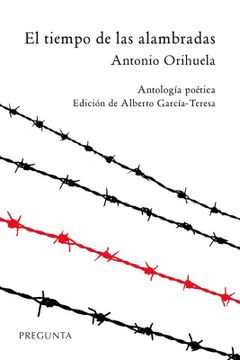 portada El Tiempo de las Alambradas: Antología Poética (in Spanish)