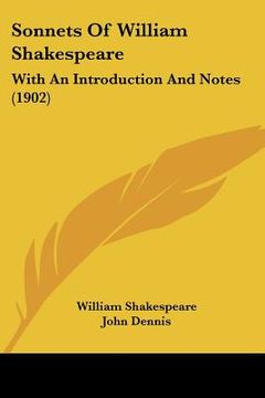portada sonnets of william shakespeare: with an introduction and notes (1902) (en Inglés)