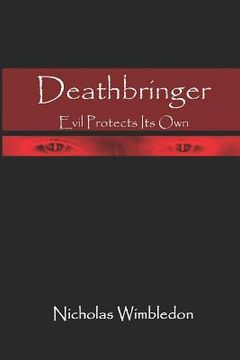 portada Deathbringer: Evil Protects Its Own