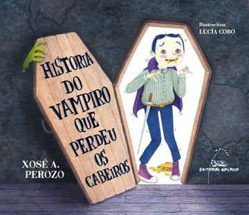portada Historia do Vampiro que Perdeu os Cabeiros (en Gallego)