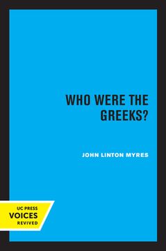 portada Who Were the Greeks? (Volume 6) (Sather Classical Lectures) 