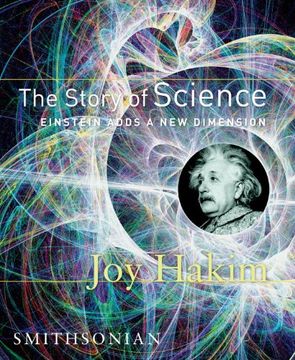 portada The Story of Science: Einstien Adds a new Dimension (en Inglés)