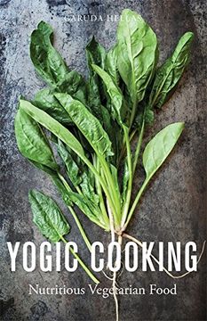 portada Yogic Cooking: Nutritious Vegetarian Food (in English)