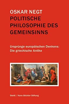 portada Ursprünge Europäischen Denkens. Die Griechische Antike. Hrsg. Von der Hans-Böckler-Stiftung. (en Alemán)