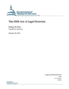 portada The OSH Act: A Legal Overview (en Inglés)