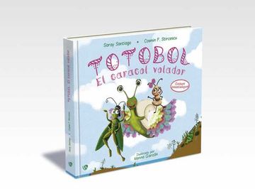portada Totobol: El Caracol Volador (in Spanish)