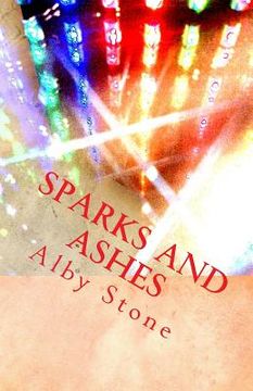 portada Sparks and Ashes: Short Fiction (en Inglés)