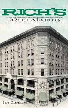 portada Richs: A Southern Institution (en Inglés)