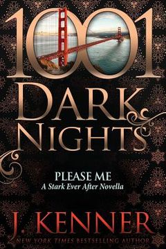 portada Please Me: A Stark Ever After Novella (in English)