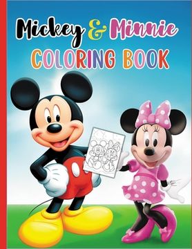 portada Mickey and Minnie Coloring and Activity Book: Amazing Fun Coloring Adventures for Kids, Draw Deluxe Edition