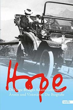 portada Hope: Dr. Hope Bridges Adams-Lehmann - Ärztin und Visionärin. Die Biografie (en Alemán)