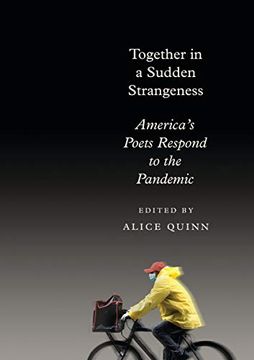 portada Together in a Sudden Strangeness: America's Poets Respond to the Pandemic (in English)