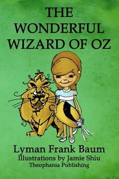 portada The Wonderful Wizard of Oz: Volume 1 of L.F.Baum's Original Oz Series (en Inglés)