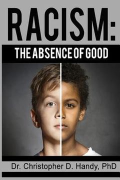 portada Racism: The Absence of Good (en Inglés)