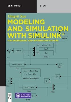 portada Modeling and Simulation with Simulink(r): For Engineering and Information Systems (in English)